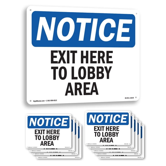 Exit Here To Lobby Area OSHA Notice Aluminum Sign 24 Inch x 18 Inch - 10 Pack