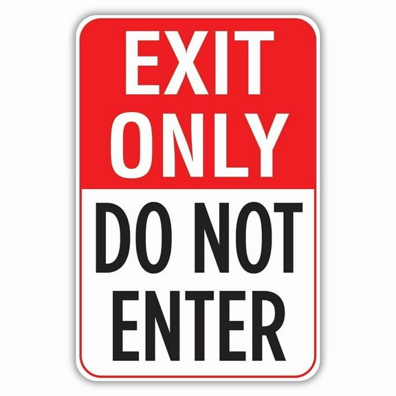 Exit Only Do Not Enter Metal Sign Size: 8 x 12 Inch