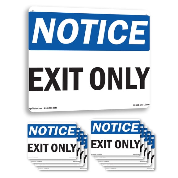 Exit Only OSHA Notice Rigid Plastic Sign 18 Inch x 12 Inch - 10 Pack