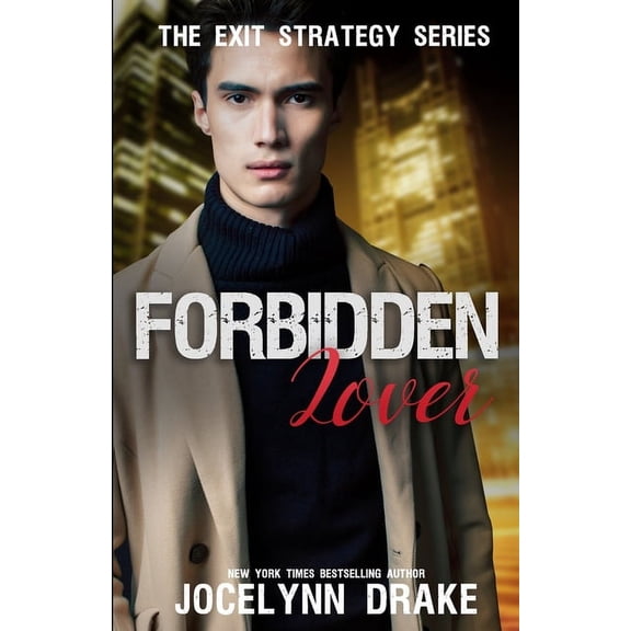 Exit Strategy Forbidden Lover, Book 4, (Paperback)