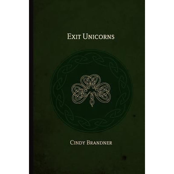 Pre-Owned Exit Unicorns (Paperback) 0978357027 9780978357023