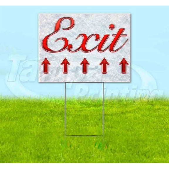 Exit Up Arrow (18" x 24") Yard Sign, Includes Metal Step Stake