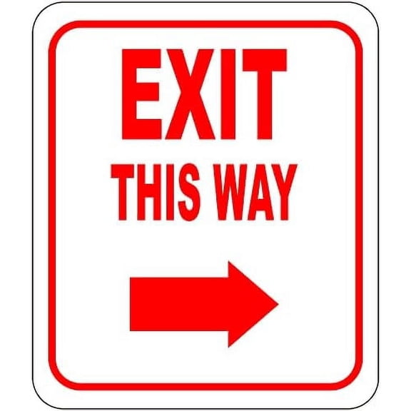 Exit This Way - Right Arrow Sign - Direction for Exit Sign, Aluminum Signs For Business - Bar Signage, Coffee Shop - Retail Store Signage - Indoor Outdoor Aluminum Signs - 8.5" X 10"