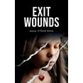 thumbnail image 1 of Exit Wounds, (Paperback), 1 of 1