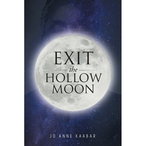 Exit the Hollow Moon (Paperback)
