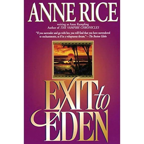 Pre-Owned Exit to Eden (Paperback) 9780345401960