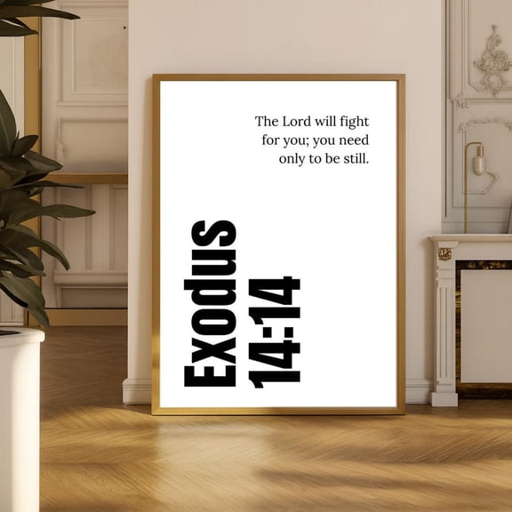 Exodus 14:14 Christian Wall Art Print Be Still Bible Verse Minimalist Scripture Decor Unframed Paper Print