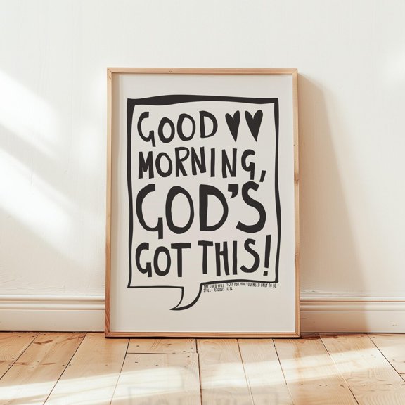 Exodus 14 14 Scripture Decor Gods Got This Wall Art Print Christian Bible Verse
