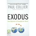 thumbnail image 1 of Exodus: How Migration Is Changing Our World (Audiobook), 1 of 1