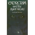 thumbnail image 1 of Pre-Owned Exorcism and the Spirit World (Paperback) 0934803366 9780934803366, 1 of 1