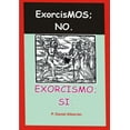 thumbnail image 1 of Exorcismos; no. Exorcismo; si., (Paperback), 1 of 1