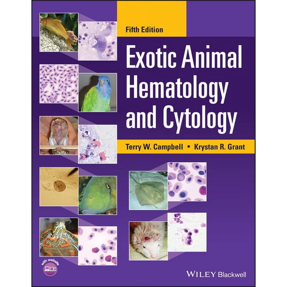 Exotic Animal Hematology and Cytology, (Hardcover)