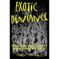 thumbnail image 1 of Pre-Owned Exotic Deviance: Medicalizing Cultural Idioms (Paperback) 0870815989 9780870815980, 1 of 1