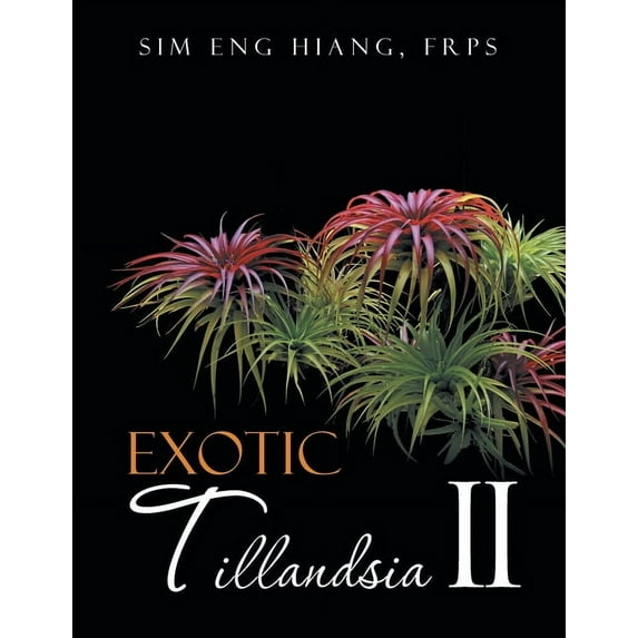 Exotic Tillandsia II, (Paperback)