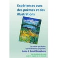 thumbnail image 1 of Expériences avec des poèmes et des illustrations : La poésie qui illustre/ Les illustrations qui parlent (Paperback), 1 of 1