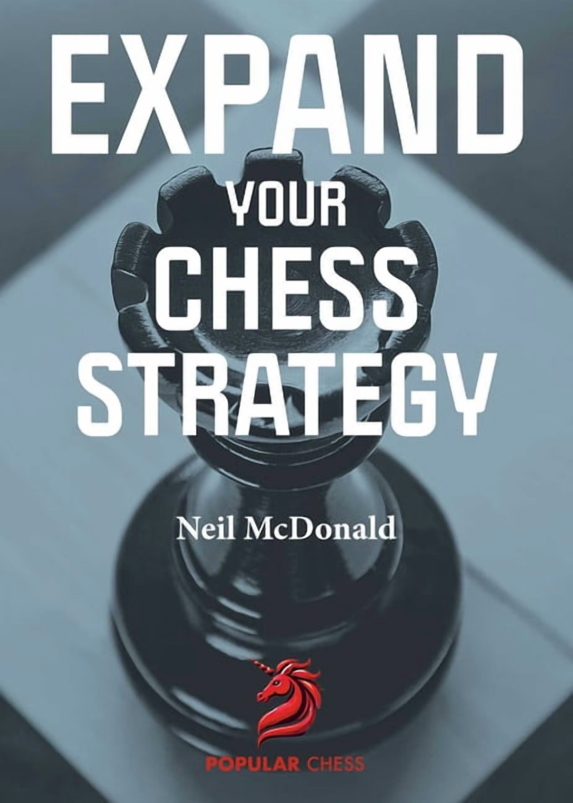 Expand Your Chess Strategy, (Hardcover)