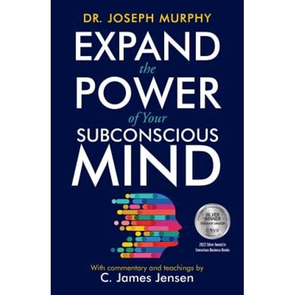 Pre-Owned Expand the Power of Your Subconscious Mind (Paperback) 1582707189 9781582707181