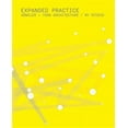 thumbnail image 1 of Pre-Owned Expanded Practice: Howeler + Yoon Architecture/My Studio (Paperback) 1568988664 9781568988665, 1 of 1