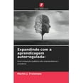 thumbnail image 1 of Expandindo com a aprendizagem autorregulada, (Paperback), 1 of 1