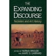 thumbnail image 1 of Pre-Owned The Expanding Discourse: Feminism And Art History (Paperback) 0064302075 9780064302074, 1 of 1