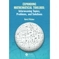 thumbnail image 1 of Expanding Mathematical Toolbox: Interweaving Topics, Problems, and Solutions, (Paperback), 1 of 1