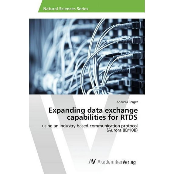 Expanding data exchange capabilities for RTDS (Paperback)