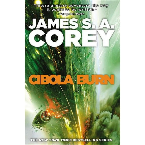 Expanse Cibola Burn, Book 4, (Hardcover)