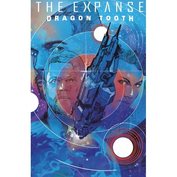 Expanse The Expanse: Dragon Tooth Deluxe Edition, (Hardcover)