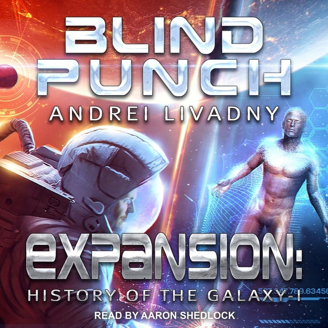 Expansion: The History of the Galaxy: Blind Punch #1 (Audiobook)