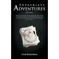 thumbnail image 1 of Expatriate Adventures (Hardcover), 1 of 1