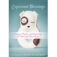 thumbnail image 1 of Pre-Owned Expectant Blessings: Prayers, Poems, and Devotions For You and Your Baby (Paperback) 1617956686 9781617956683, 1 of 1