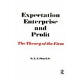thumbnail image 1 of Expectation, Enterprise and Profit: The Theory of the Firm, (Hardcover), 1 of 1