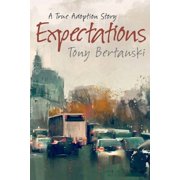 Expectations A True Adoption Story, Paperback