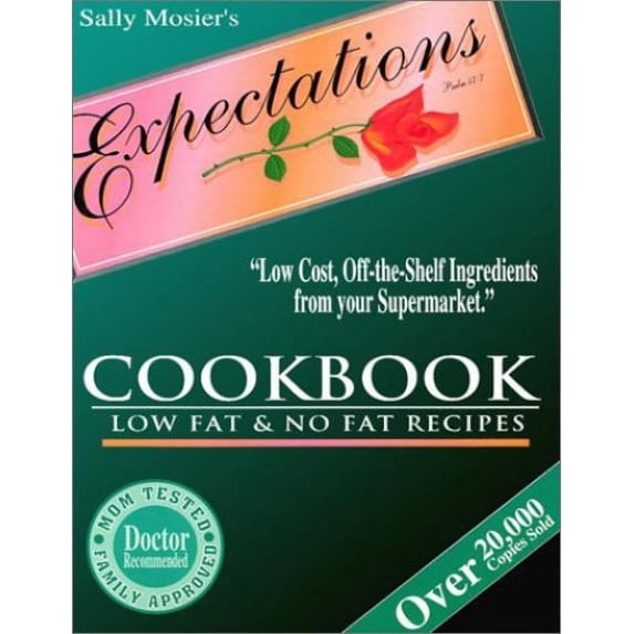 Pre-Owned Expectations Cookbook: Low Fat and No Fat Recipes Paperback