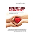thumbnail image 1 of Pre-Owned Expectations Of Recovery: ICU Anecdotes Paperback - USED, 1 of 1