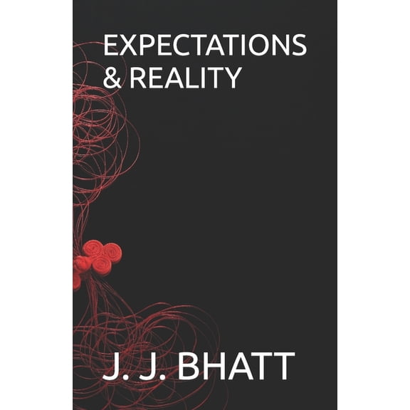 Expectations & Reality (Paperback)