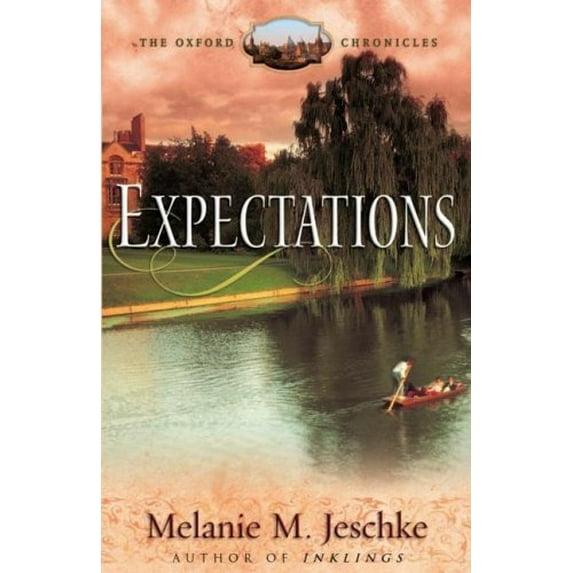 Pre-Owned Expectations The Oxford Chronicles Paperback Melanie M. Jeschke
