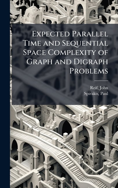 Expected Parallel Time and Sequential Space Complexity of Graph and ...