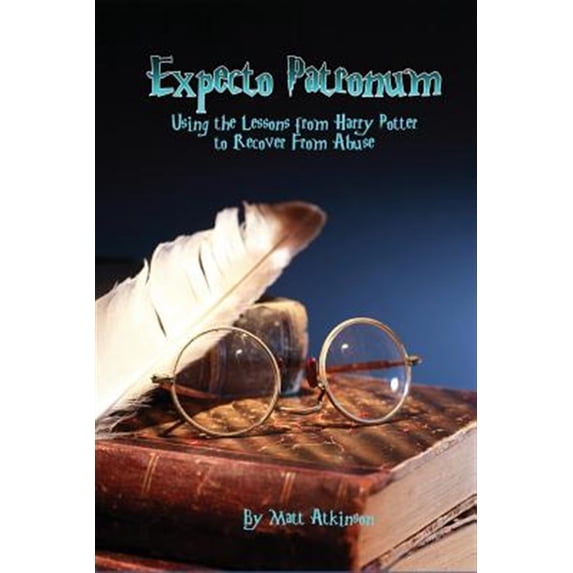 Expecto Patronum: Using the Lessons from Harry Potter to Recover from Abuse