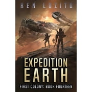 First Colony Expedition Earth, Book 14, Paperback