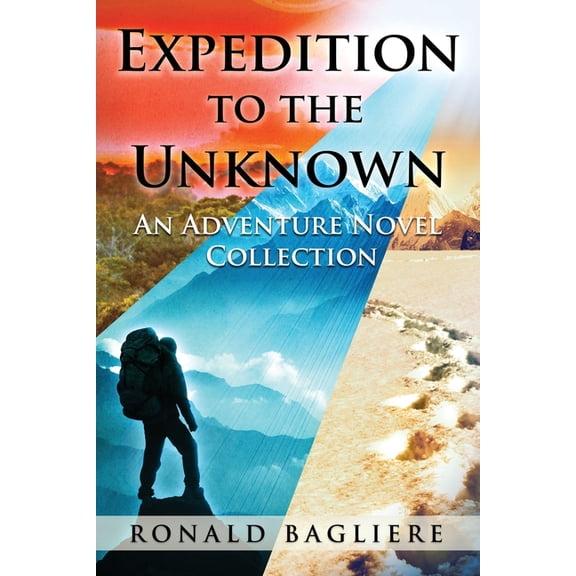 Expedition to the Unknown: An Adventure Novel Collection (Paperback)