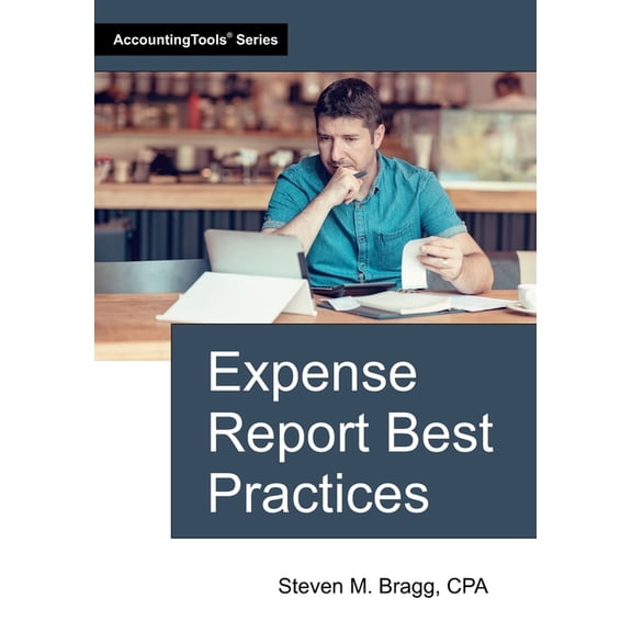 Expense Report Best Practices, (Paperback)