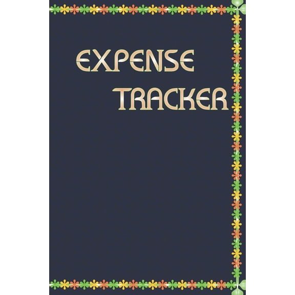 Expense Tracker Paperback 1661992315 9781661992316 Cute Journal Press
