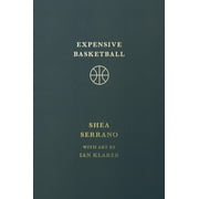 Expensive Basketball, Hardcover