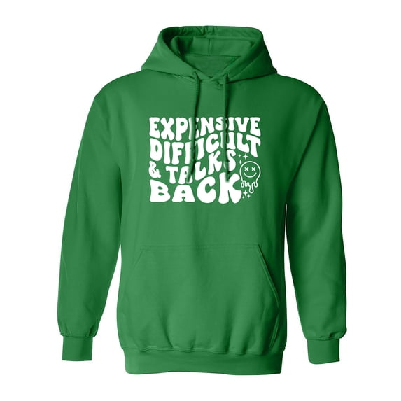 Expensive Difficult & Talks Back Adult Hooded Sweatshirt