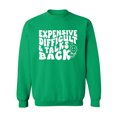 thumbnail image 1 of Expensive Difficult & Talks Back Crewneck Sweatshirt, 1 of 3