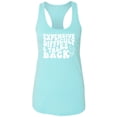 thumbnail image 1 of Expensive Difficult & Talks Back Racerback Tank, 1 of 3