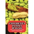 thumbnail image 1 of Experien&amp;#538;a Ultim&amp;#258; Wasabi, (Paperback), 1 of 1
