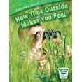 thumbnail image 1 of Experience Nature: How Time Outside Makes You Feel, 1 of 1