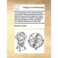 thumbnail image 1 of The Experience of the Saints Asserted and Proved. Being Several Discourses in Which the Ground of a Believer's Hope, wit, (Paperback), 1 of 1